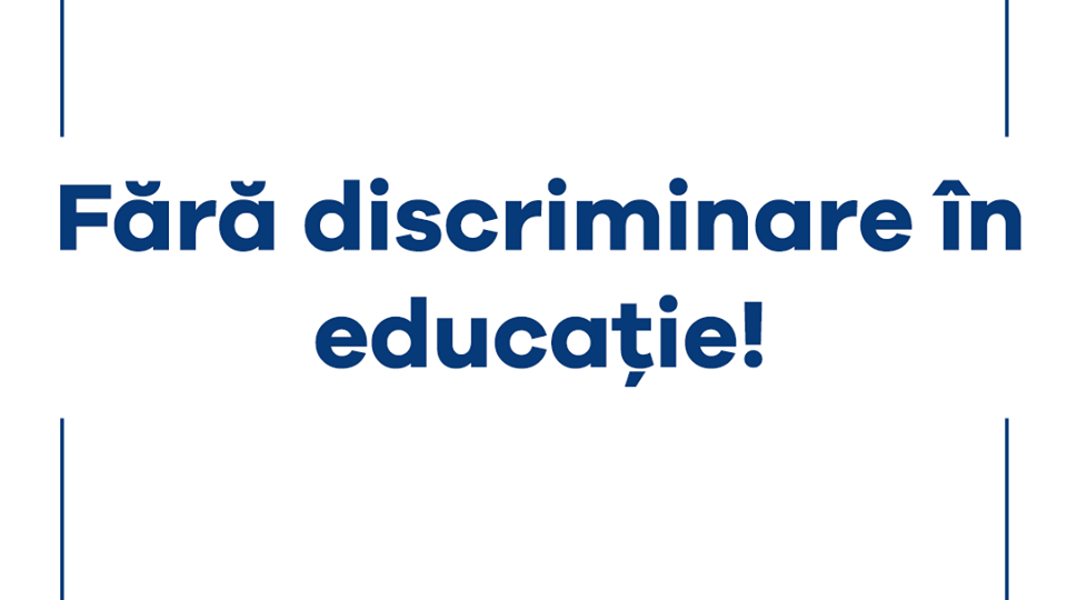 Fără discriminare în educație