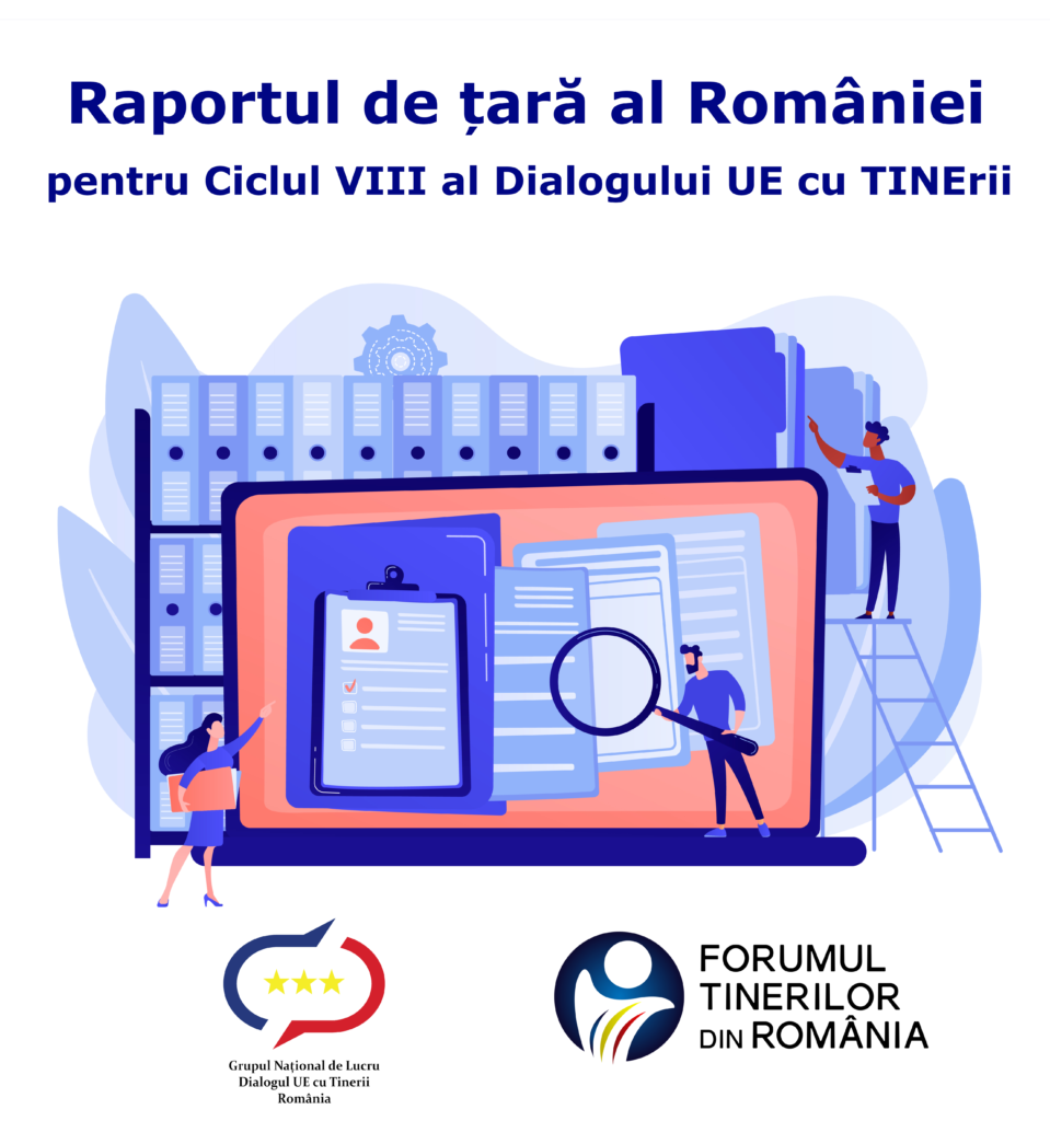 Raportul de țară al României pentru procesul de Dialog UE cu Tinerii